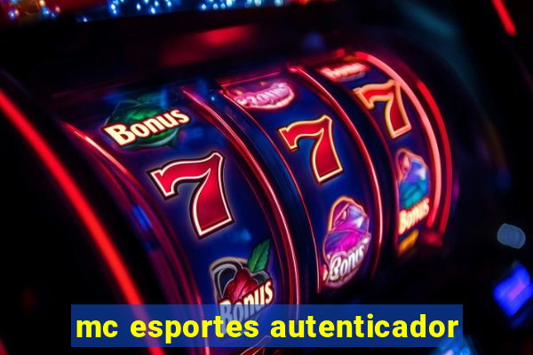 mc esportes autenticador